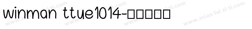 winman ttue1014字体转换